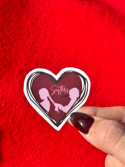 Sisters love